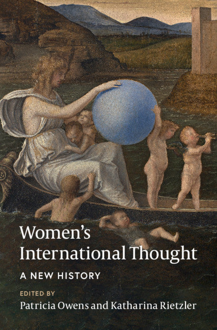 Women's International Thought: A New History (Hardback) 9781108494694