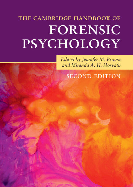 The Cambridge Handbook of Forensic Psychology (Hardback) 9781108494977