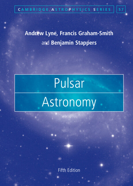 Pulsar Astronomy (Hardback) 9781108495226