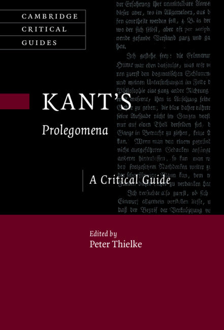 Kant's Prolegomena; A Critical Guide (Hardback) 9781108496476