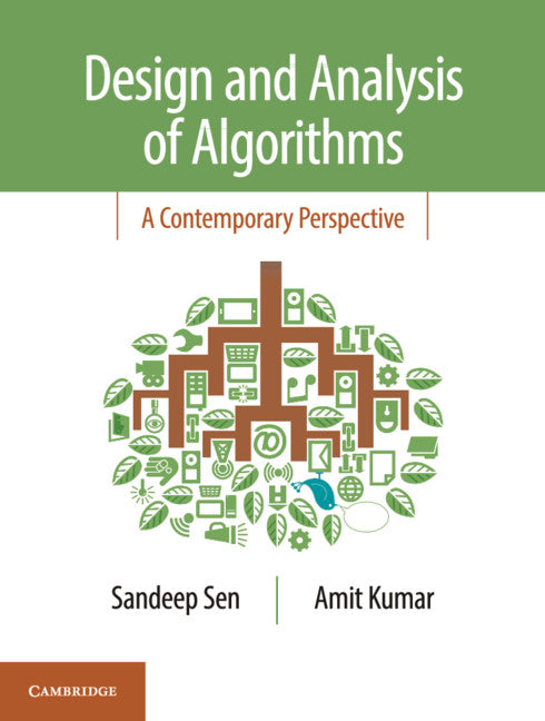 Design and Analysis of Algorithms; A Contemporary Perspective (Hardback) 9781108496827