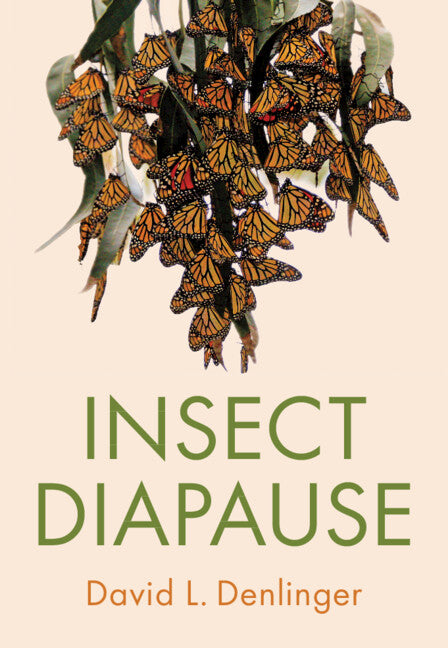 Insect Diapause (Hardback) 9781108497527