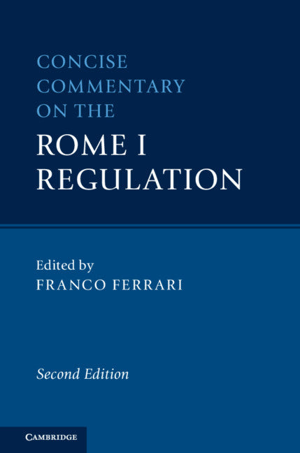 Concise Commentary on the Rome I Regulation (Hardback) 9781108497671