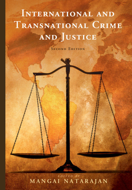 International and Transnational Crime and Justice (Hardback) 9781108497879