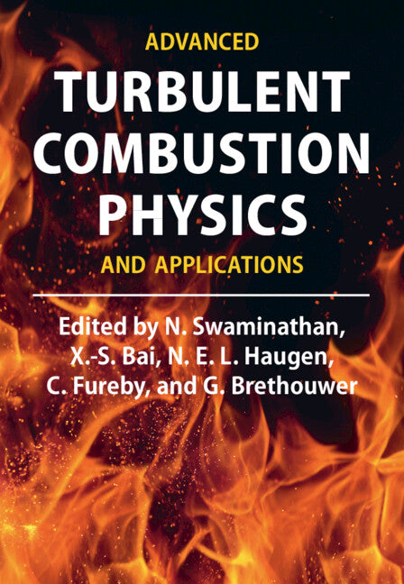 Advanced Turbulent Combustion Physics and Applications (Hardback) 9781108497961