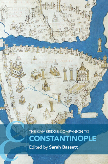 The Cambridge Companion to Constantinople (Hardback) 9781108498180