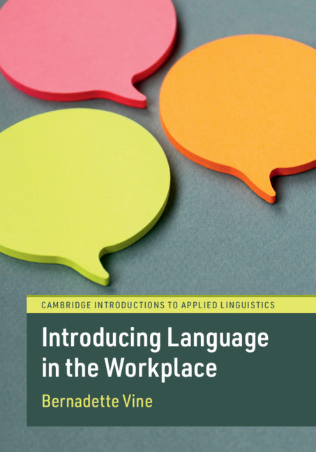 Introducing Language in the Workplace (Hardback) 9781108498944