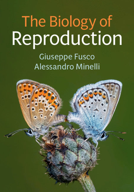 The Biology of Reproduction (Hardback) 9781108499859