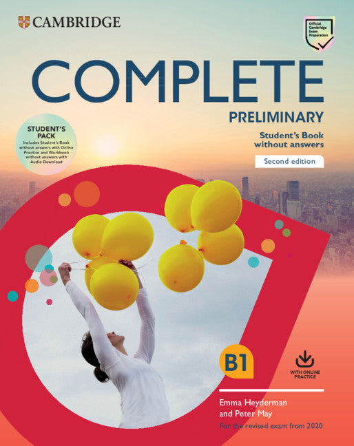 Complete Preliminary Student's Book Pack (SB wo Answers w Online Practice and WB wo Answers w Audio Download); For the Revised Exam from 2020 (Multiple-component retail product) 9781108525237