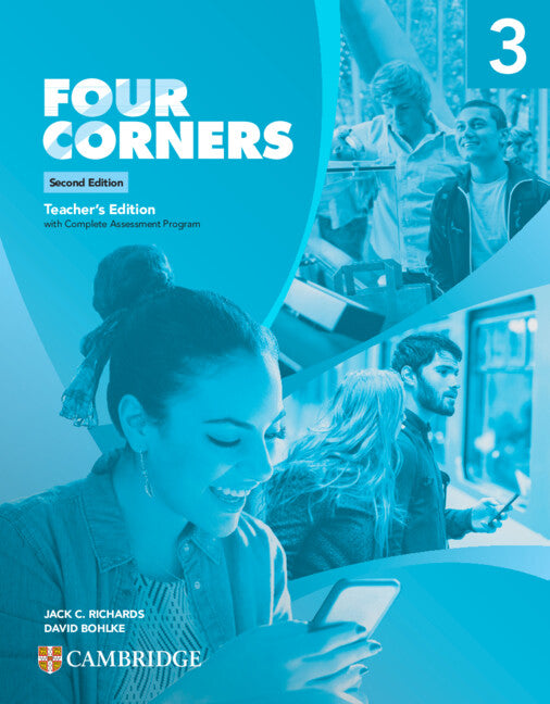 Four Corners Level 3 Teacher’s Edition with Complete Assessment Program (Multiple-component retail product) 9781108559959
