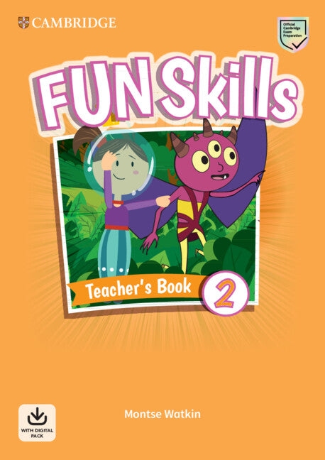Fun Skills Level 2 Teacher's Book with Audio Download (Multiple-component retail product) 9781108563468