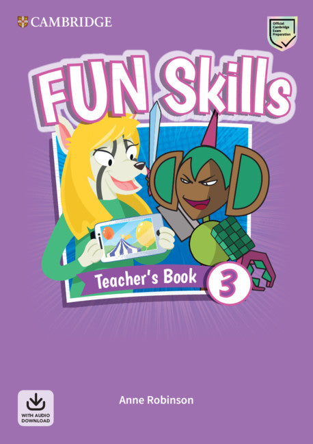 Fun Skills Level 3 Teacher's Book with Audio Download (Multiple-component retail product) 9781108563475