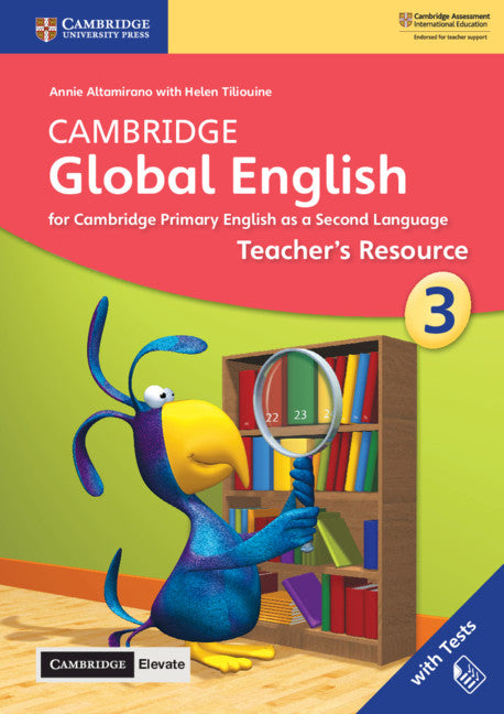 Cambridge Global English Stage 3 Teacher's Resource with Cambridge Elevate; for Cambridge Primary English as a Second Language (Multiple-component retail product) 9781108610612