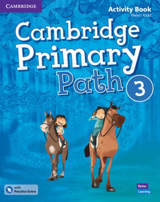 Cambridge Primary Path Level 3 Activity Book with Practice Extra (Multiple-component retail product) 9781108627672