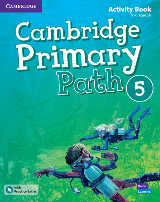 Cambridge Primary Path Level 5 Activity Book with Practice Extra (Multiple-component retail product) 9781108627757