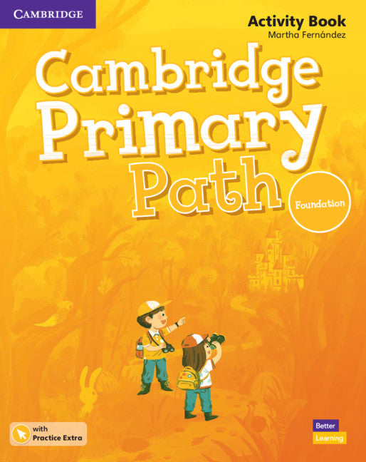 Cambridge Primary Path Foundation Level Activity Book with Practice Extra (Multiple-component retail product) 9781108627924