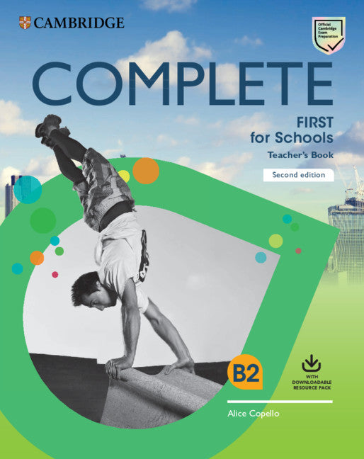 Complete First for Schools Teacher's Book with Downloadable Resource Pack (Class Audio and Teacher's Photocopiable Worksheets) (Multiple-component retail product) 9781108642033