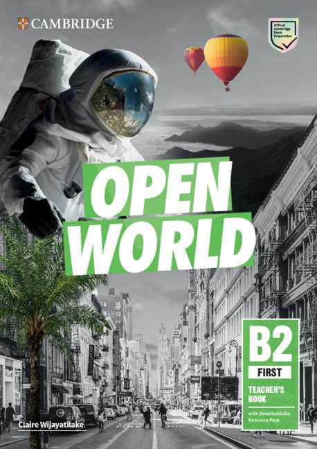 Open World First Teacher's Book with Downloadable Resource Pack (Multiple-component retail product) 9781108647892