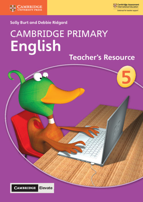 Cambridge Primary English Stage 5 Teacher's Resource with Cambridge Elevate (Multiple-component retail product) 9781108649896