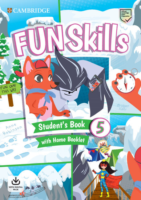 Fun Skills Level 5 Student's Book and Home Booklet with Online Activities (Multiple-component retail product) 9781108657259
