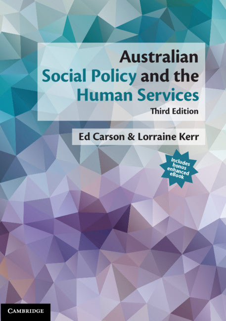 Australian Social Policy and the Human Services (Multiple-component retail product) 9781108657891