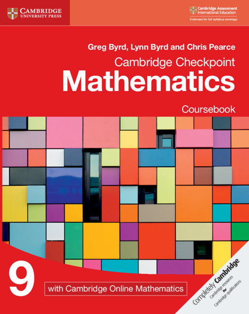 Cambridge Checkpoint Mathematics Coursebook 9 with Cambridge Online Mathematics (1 Year) (Multiple-component retail product) 9781108671248