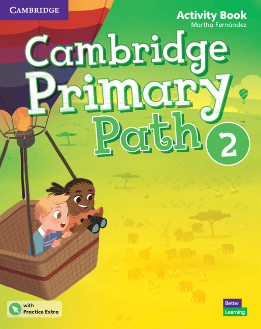 Cambridge Primary Path Level 2 Activity Book with Practice Extra (Multiple-component retail product) 9781108671910