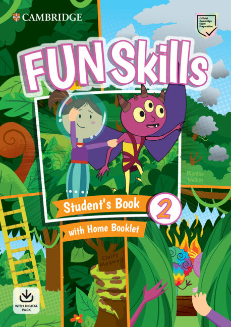 Fun Skills Level 2 Student's Book and Home Booklet with Online Activities (Multiple-component retail product) 9781108673013