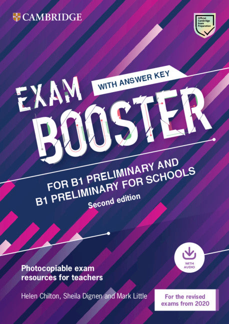 Exam Booster for B1 Preliminary and B1 Preliminary for Schools with Answer Key with Audio for the Revised 2020 Exams; Photocopiable Exam Resources for Teachers (Multiple-component retail product) 9781108682152