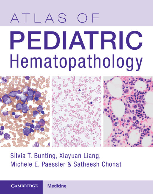 Atlas of Pediatric Hematopathology (Multiple-component retail product) 9781108696951