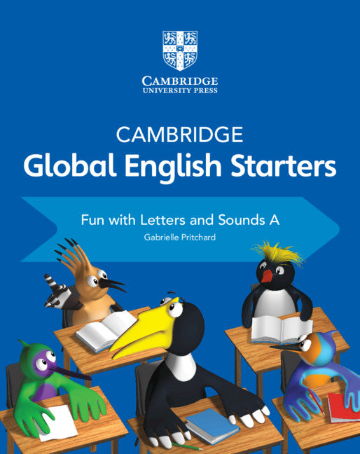 Cambridge Global English Starters Fun with Letters and Sounds A (Paperback / softback) 9781108700108