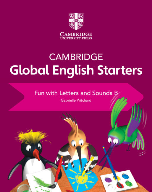 Cambridge Global English Starters Fun with Letters and Sounds B (Paperback / softback) 9781108700115