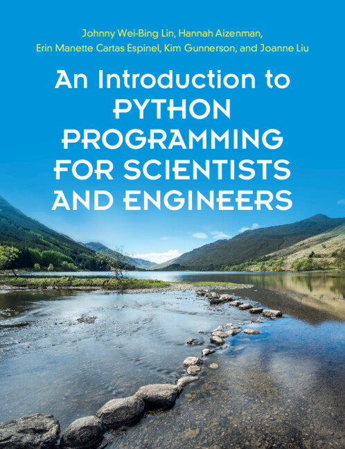 An Introduction to Python Programming for Scientists and Engineers (Paperback / softback) 9781108701129