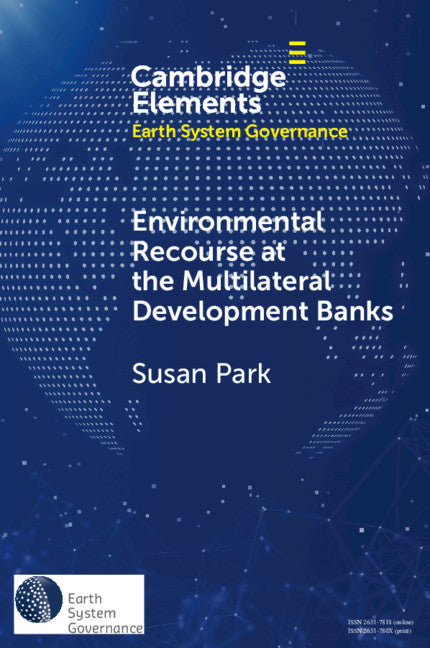 Environmental Recourse at the Multilateral Development Banks (Paperback / softback) 9781108702348