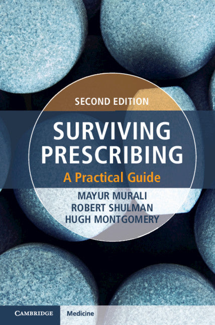 Surviving Prescribing; A Practical Guide (Paperback / softback) 9781108702478