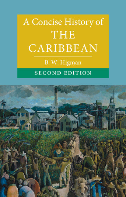 A Concise History of the Caribbean (Paperback / softback) 9781108703680