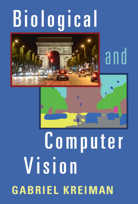 Biological and Computer Vision (Paperback / softback) 9781108705004