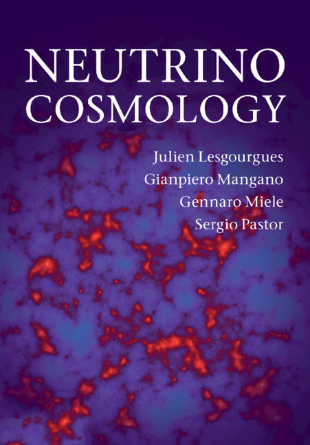 Neutrino Cosmology (Paperback / softback) 9781108705011