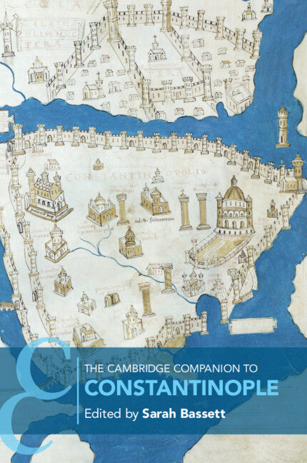 The Cambridge Companion to Constantinople (Paperback / softback) 9781108705578