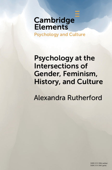 Psychology at the Intersections of Gender, Feminism, History, and Culture (Paperback / softback) 9781108707145