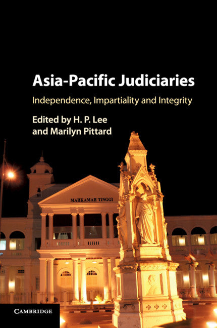 Asia-Pacific Judiciaries; Independence, Impartiality and Integrity (Paperback / softback) 9781108707275