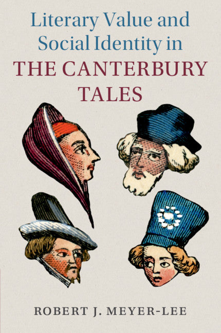 Literary Value and Social Identity in the Canterbury Tales (Paperback / softback) 9781108707435