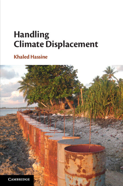 Handling Climate Displacement (Paperback / softback) 9781108707749