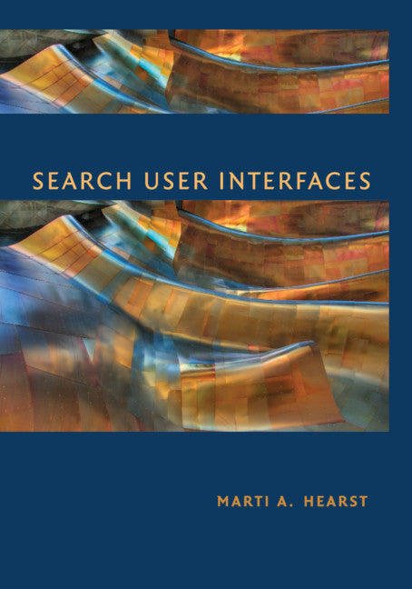 Search User Interfaces (Paperback / softback) 9781108708104