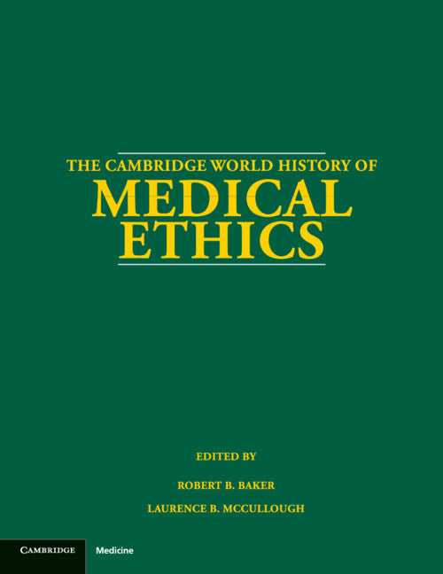 The Cambridge World History of Medical Ethics (Paperback / softback) 9781108708760