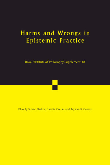 Harms and Wrongs in Epistemic Practice (Paperback / softback) 9781108712637