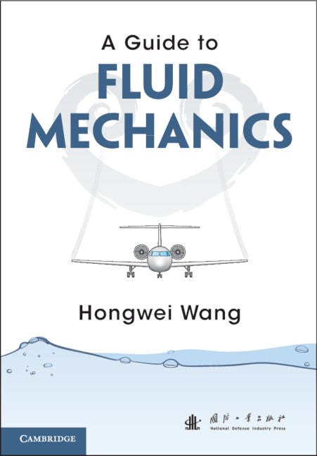 A Guide to Fluid Mechanics (Paperback / softback) 9781108712781