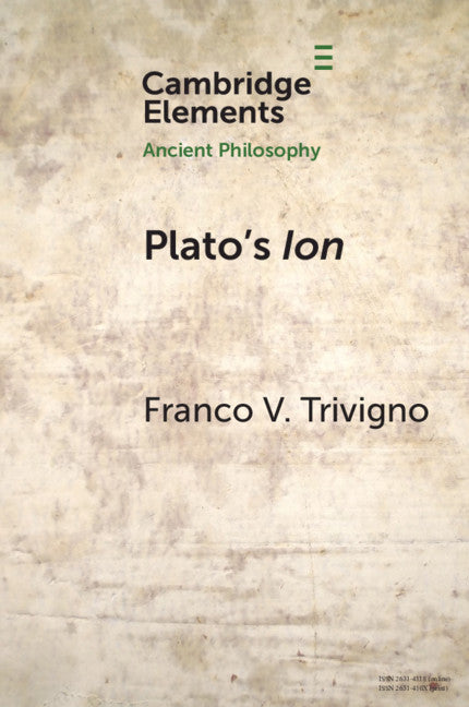 Plato's Ion; Poetry, Expertise, and Inspiration (Paperback / softback) 9781108713450