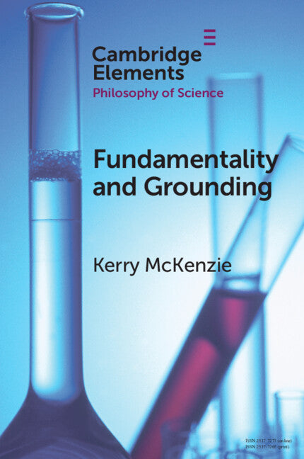 Fundamentality and Grounding (Paperback / softback) 9781108714020