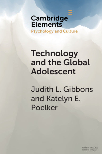 Technology and the Global Adolescent (Paperback / softback) 9781108714181